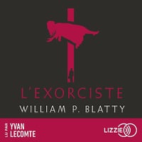 L'exorciste - William Peter Blatty (2023)