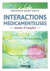 Interactions médicamenteuses, mode d'emploi - Béatrice Saint-Salvi (2023)