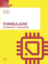 René Rathgeb, Claude Rosset, Yvan Siggen - Formulaire - Électronique - Transmission