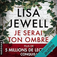 Je serai ton ombre - Lisa Jewell (2022)