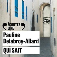Qui sait - Pauline Delabroy-Allard (2022)