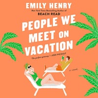 Emily Henry - People we meet on vacation - 2023