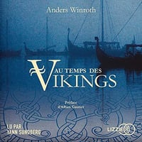 Au temps des Vikings - Anders Winroth (2020)