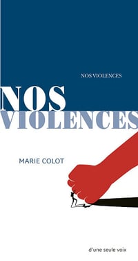 Nos violences - Marie Colot (2023)