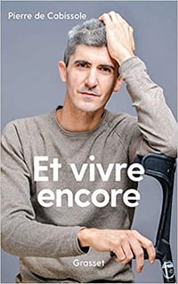 Et vivre encore - Pierre de Cabissole (2019)