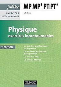 Physique Exercices incontournables MP MP* PT PT* (2017)