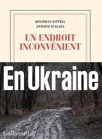 Un endroit inconvénient - Jonathan Littell (2023)
