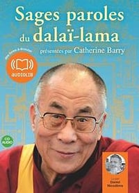 Catherine Barry, "Sages paroles du dalaï-lama"