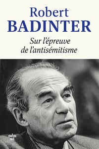 Sur l'épreuve de l'antisémitisme - Robert Badinter (2025)