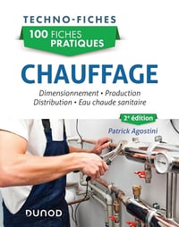 100 fiches pratiques - Chauffage - 2e édition - Patrick Agostini (2024)