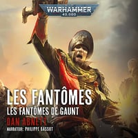 Les Fantômes: Warhammer 40.000 - Les Fantômes de Gaunt 02 - Dan Abnett (2024)