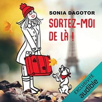 Sonia Dagotor - Sortez-moi de là [2020]
