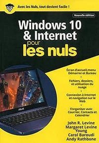 Windows 10 et internet pour les nuls (2017) - Collectif