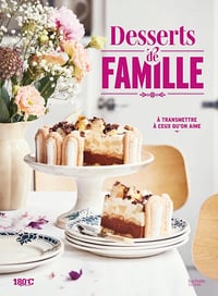 Eric Fénot - Desserts de famille: À transmettre à ceux qu'on aime (2025)