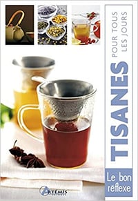 Tisanes Pour Tous Les Jours - Collectif