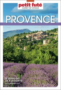 Provence 2024 Carnet Petit Futé - Dominique Auzias, Jean-Paul Labourdette (2024)