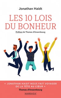 Les 10 lois du bonheur - Jonathan Haidt