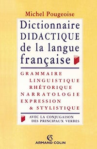 Dictionnaire didactique de la langue française - Michel Pougeoise (2016)