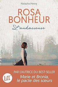 Rosa Bonheur, l’audacieuse - Natacha Henry (2020)