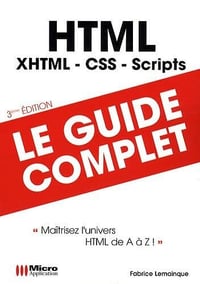 Fabrice Lemainque - HTML: Maîtriser l'univers HTML de A à Z