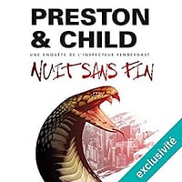 Preston et Child - Nuit sans fin - Pendergast 17 [2018]