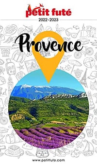 PROVENCE 2022 Petit Futé - Dominique Auzias (2022)