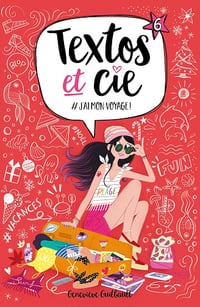 Textos et Cie T06: #J'ai mon voyage - Geneviève Guilbault (2020)