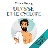 Ulysse et le cyclope - Viviane Koenig (2022)