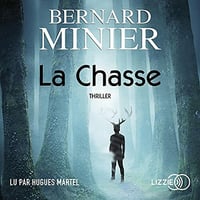 La Chasse - Bernard Minier (2021)