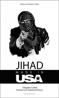 Jihad made in USA : Entretiens avec Mohamed Hassan - Grégoire Lalieu (2020)