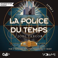 La Police du temps: La Police du temps, Tome 1 - Jodi Taylor (2025)