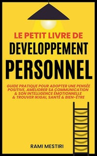 Rami Mestiri - Le petit livre de développement personnel (2025)