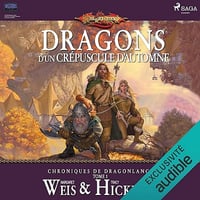 Dragons d’un crépuscule d’automne: Chroniques de Dragonlance, Tome 1 - Margaret Weis, Tracy Hickman, Laurent Queyssi (2026)