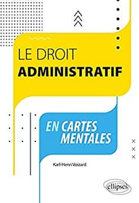 Le droit administratif en cartes mentales - Karl-Henri Voizard (2021)