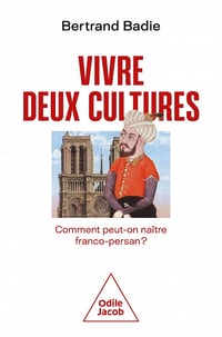 Vivre deux cultures - Bertrand Badie (2022)