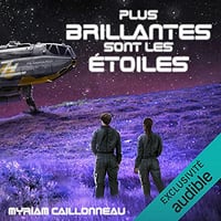 Myriam Caillonneau - Plus brillantes sont les étoiles (2021)