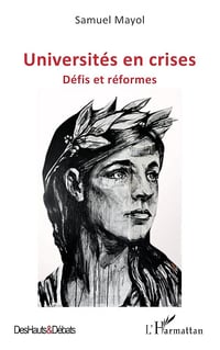 Universités en crises: Défis et réformes - Samuel Mayol (2025)