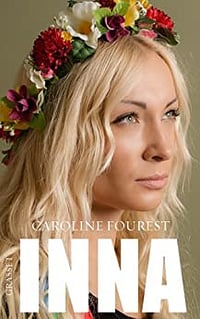 Inna - Caroline Fourest - Caroline Fourest (2014)