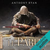 Le Paria: L'Alliance de Fer 1 - Anthony Ryan (2022)