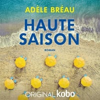 Haute saison - Adèle Bréau