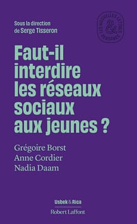 Faut-il interdire les réseaux sociaux aux jeunes ? - Serge Tisseron (2025)