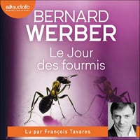 Le Jour des fourmis: Les Fourmis 2 - Bernard Werber (2020)