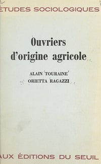 Ouvriers d'origine agricole - Orietta Ragazzi (1961)