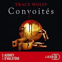 Convoités: Assoiffés 3 - Tracy Wolff (2023)