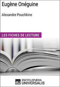 Eugène Onéguine - Alexandre Pouchkine
