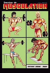 Lucien Demeillès, "Exercices de musculation"
