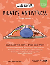 Mon cahier Pilates antistress - Floriane Limonnier (2022)