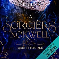 Foudre: La sorcière Nokwell 3 - Inès Heck (2023)