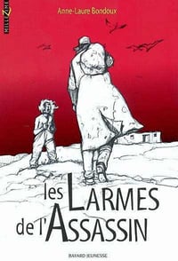 Anne-Laure Bondoux - Les larmes de l'Assassin (2020)