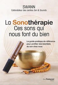 La sonothérapie - Ces sons qui nous font du bien - Swann (2023)